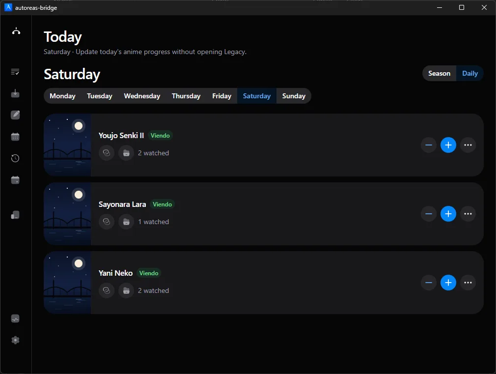 Bridge Today screen showing Saturday with three animes and their episode counters